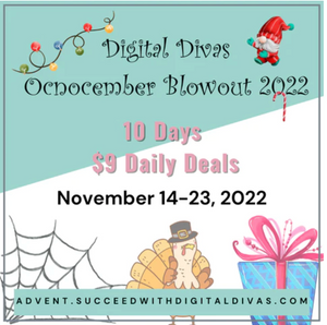 Reminder: Digital Divas Ocnocember Blowout $9 Special