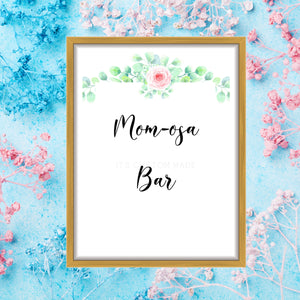 Mom-osa Bar Decor Printable Sign - Rustic Greenery Baby Shower Printable Decorations Sign - Mimosa Bar Party Decor Signage - Gender Neutral Baby Shower Decor Sign - Baby Shower Brunch Printable Sign