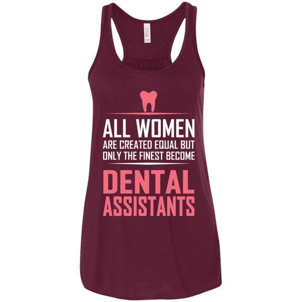 All Women Created Equal Dental Assistant Ladies Tee