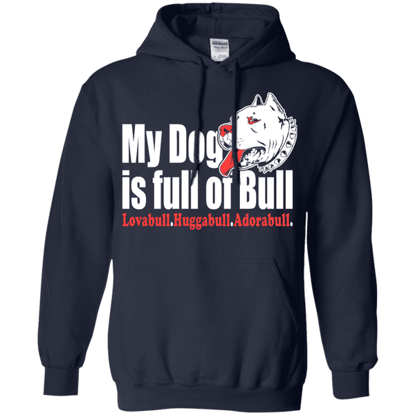 My Dog is Full Of Bull Men Tee - STUDIO 11 COUTURE