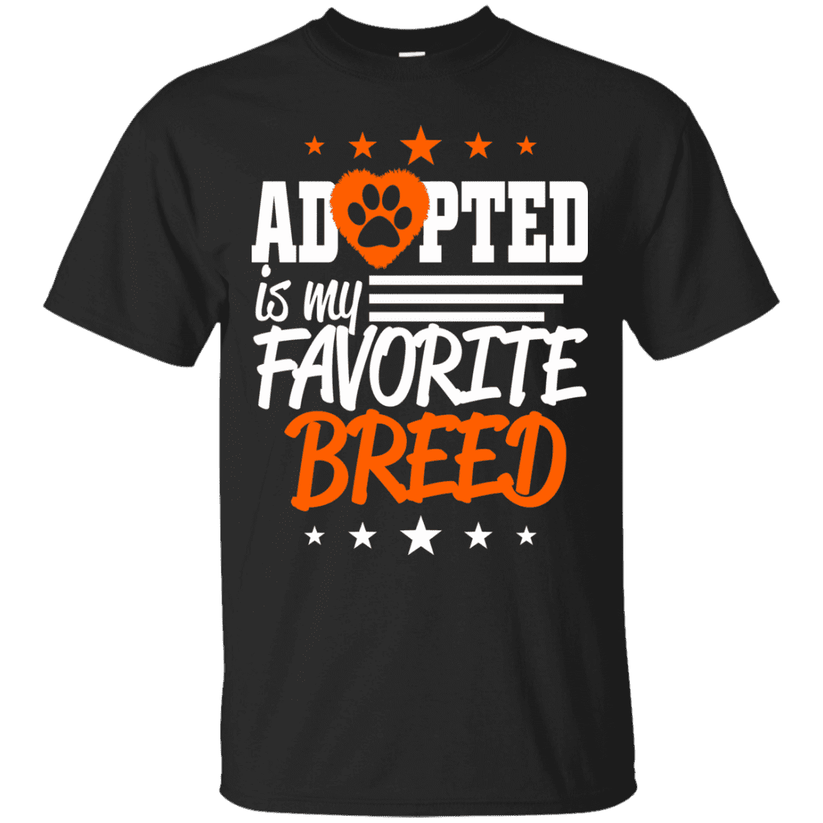 Adopted Is My Favorite Breed Men Tee - STUDIO 11 COUTURE