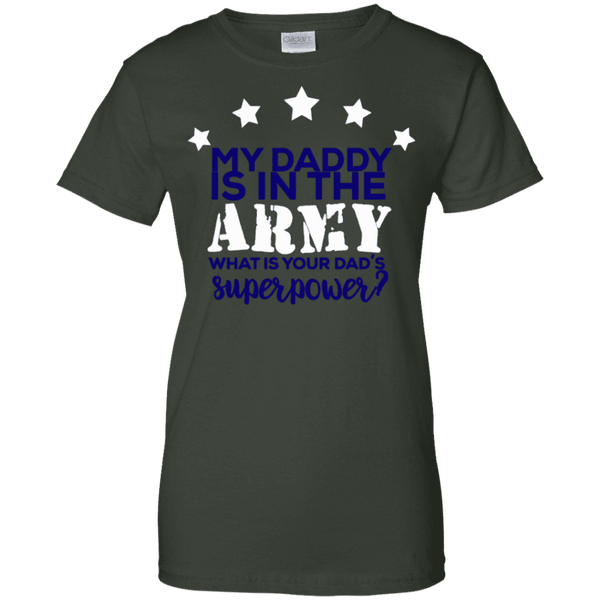 My Daddy Is In The Army Ladies Tee - STUDIO 11 COUTURE