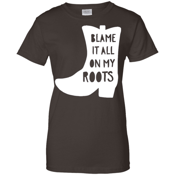 Blame It All My Roots Ladies Tee
