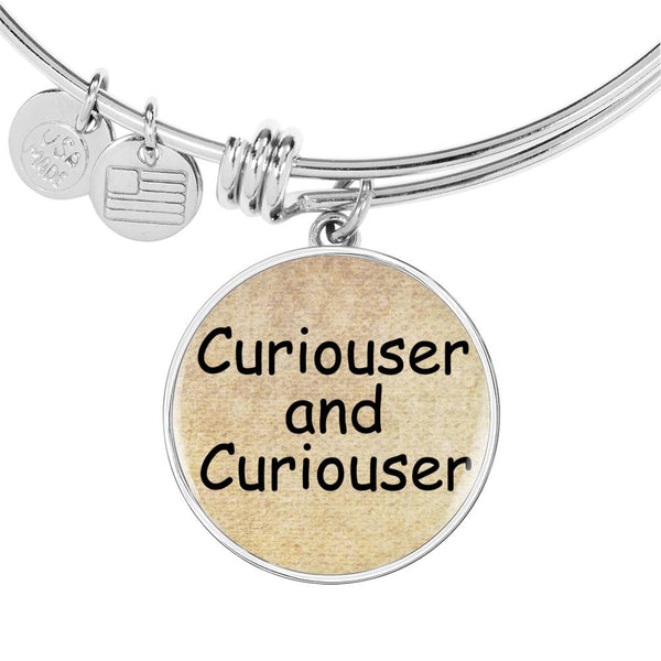 Alice In Wonderland Quote 2 PERSONALIZED Custom Design Silver or Gold Plated Bracelet Bangle, Custom Laser Engraved Jewelry, Circle Round Pendant, Pendant Bracelet, Gift for Her, Gift For Mom
