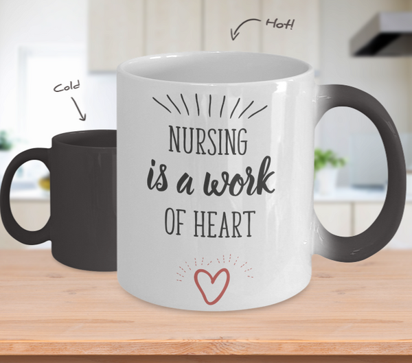 Color Changing Mug Nursing Is A Work Of Heart