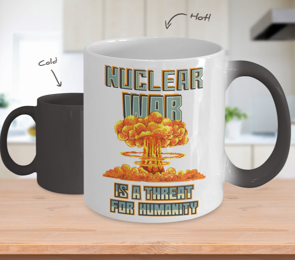 Color Changing Mug Retro 80s 90s Nostalgic Nuclear War Is a Treat For humanity