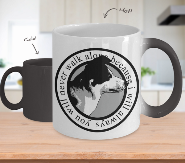 Color Changing Mug Animals You Will Never Walk Alone Because I Will Always