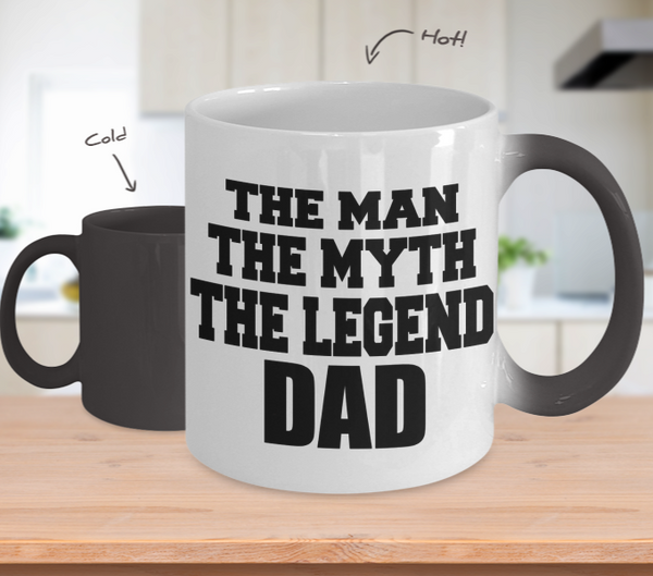 Color Changing Mug Men Theme The Man The Myth The Legend Dad