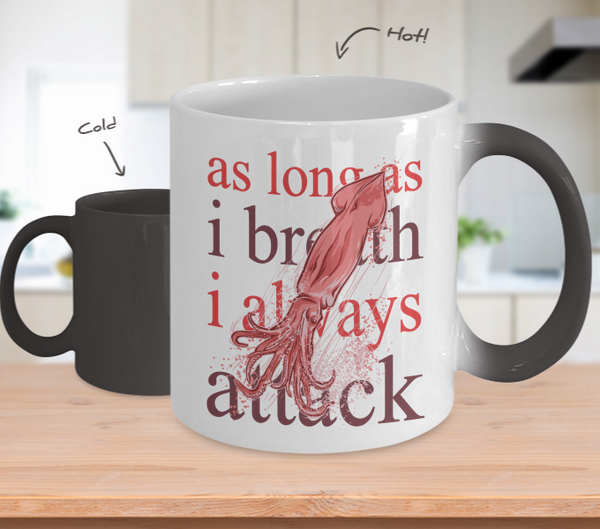 Color Changing Mug Animals As Long As I Breath I Always Attack