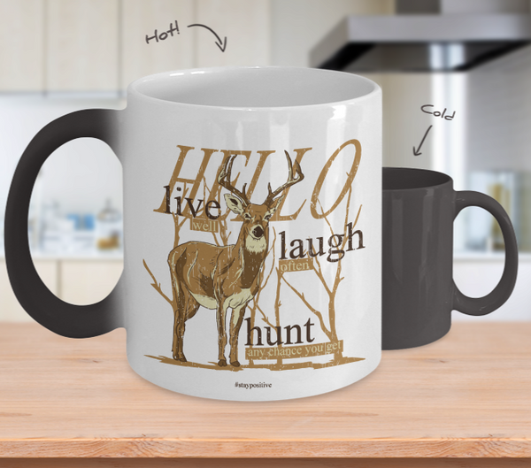 Color Changing Mug Animals Hello Live Well Laugh Often Hunt Any Chance You Get