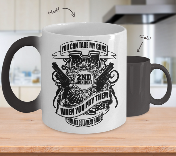Color Changing Mug Hunting Theme You Can Take My Guns When You Pry Them From My Cold Dead Hands