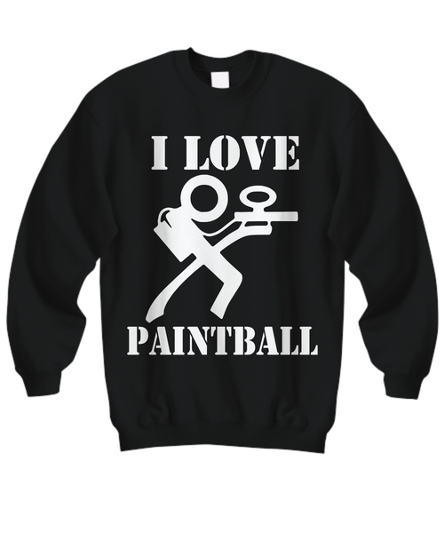 Women and Men Tee Shirt T-Shirt Hoodie Sweatshirt I Love Paintball