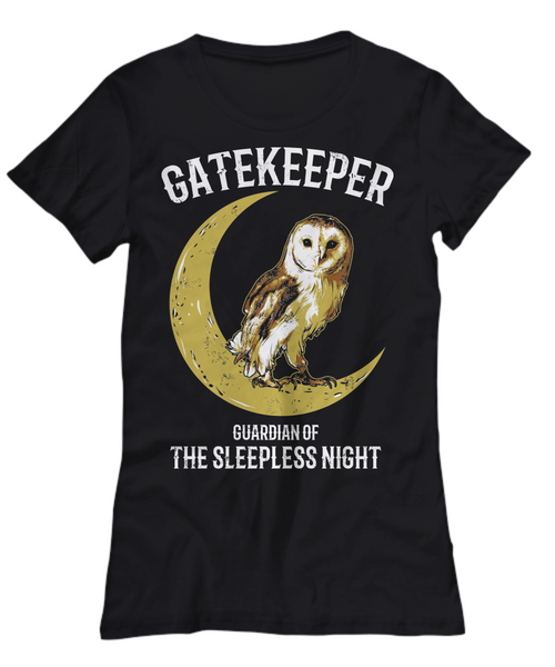 Women and Men Tee Shirt T-Shirt Hoodie Sweatshirt Gatekeeper Guardian Of The Sleepless Night