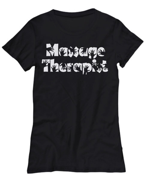 Women and Men Tee Shirt T-Shirt Hoodie Sweatshirt Massage Therapist