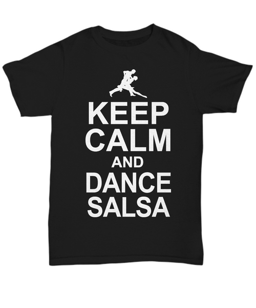 Women and Men Tee Shirt T-Shirt Hoodie Sweatshirt Keep Calm And Dance Salsa