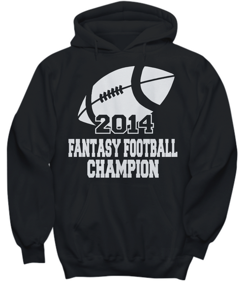 Women and Men Tee Shirt T-Shirt Hoodie Sweatshirt 2014 Fantasy Football Champion
