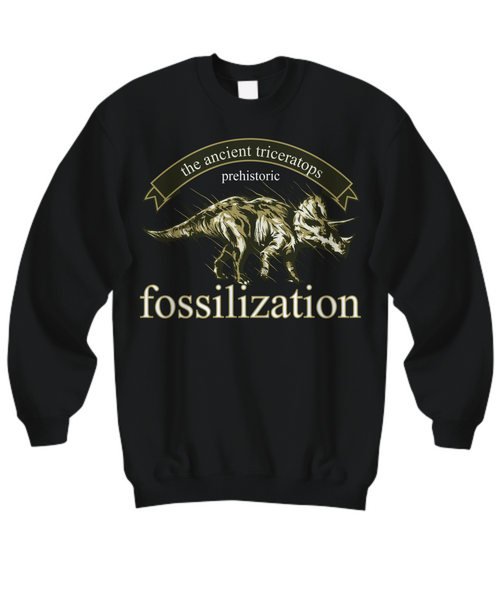 Women and Men Tee Shirt T-Shirt Hoodie Sweatshirt Fossilization