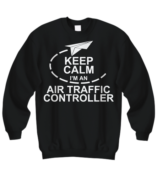 Women and Men Tee Shirt T-Shirt Hoodie Sweatshirt Keep Calm I'm An Air Traffic Controller