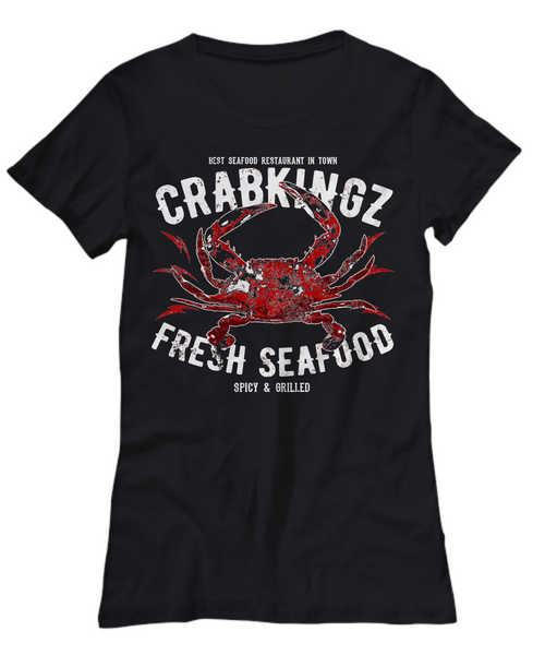 Women and Men Tee Shirt T-Shirt Hoodie Sweatshirt Best Seafood Restaurant In Town CrabKingz Fresh Seafood