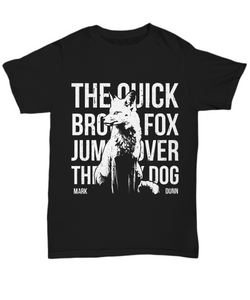 Women and Men Tee Shirt T-Shirt Hoodie Sweatshirt The Quik Brown Fox Jumps Over tHE lAZY Dog