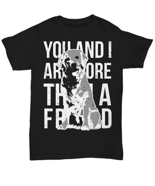 Women and Men Tee Shirt T-Shirt Hoodie Sweatshirt You And I Are More Than Friend