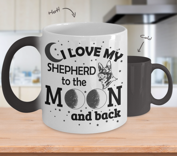 Color Changing Mug Dog Theme I Love My Shepperd To The Moon And Back