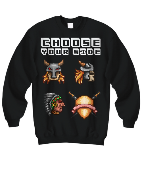 Women and Men Tee Shirt T-Shirt Hoodie Sweatshirt Choose Your Side