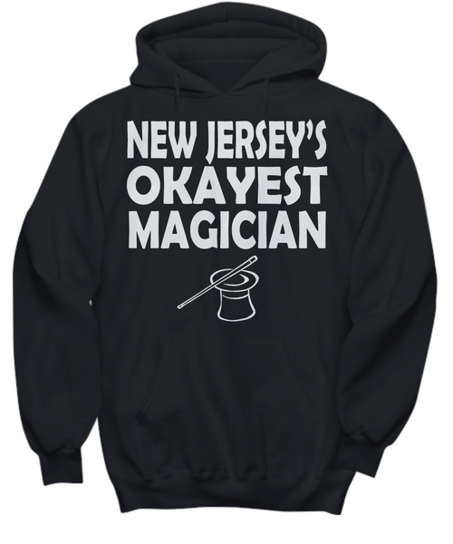 Women and Men Tee Shirt T-Shirt Hoodie Sweatshirt New Jersey's Okayest Magician