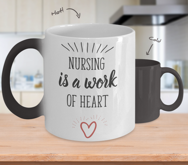 Color Changing Mug Nursing Is A Work Of Heart