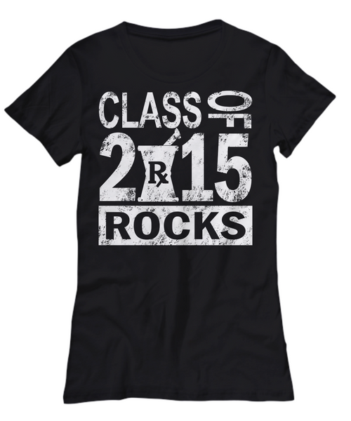 Women and Men Tee Shirt T-Shirt Hoodie Sweatshirt Class Of 2015 ROCKS