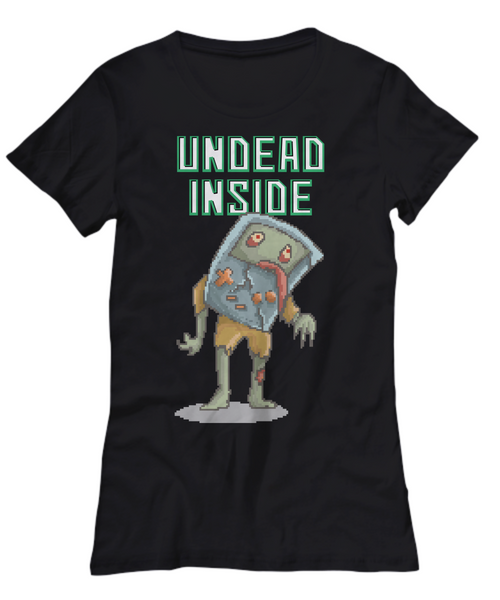 Women and Men Tee Shirt T-Shirt Hoodie Sweatshirt Undead Inside
