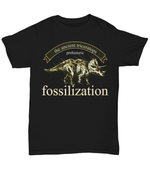 Women and Men Tee Shirt T-Shirt Hoodie Sweatshirt Fossilization