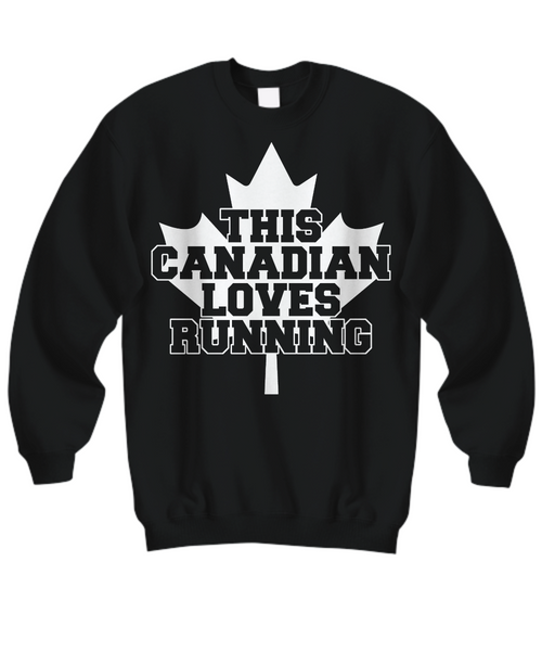 Women and Men Tee Shirt T-Shirt Hoodie Sweatshirt This Canadian Loves Running
