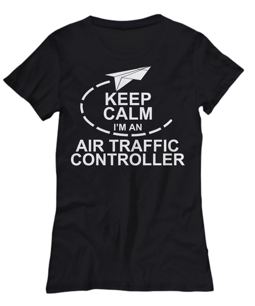 Women and Men Tee Shirt T-Shirt Hoodie Sweatshirt Keep Calm I'm An Air Traffic Controller