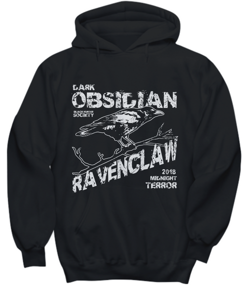 Women and Men Tee Shirt T-Shirt Hoodie Sweatshirt Dark Obsidian Blocking Scoiety Raven Claw 2018 Midnight Terror