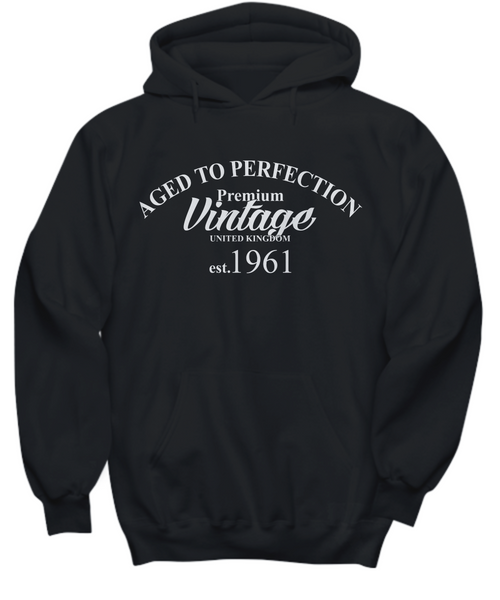 Women and Men Tee Shirt T-Shirt Hoodie Sweatshirt Aged To Perfection Premium Vintage United Kingdom Est. 1961