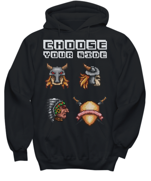 Women and Men Tee Shirt T-Shirt Hoodie Sweatshirt Choose Your Side