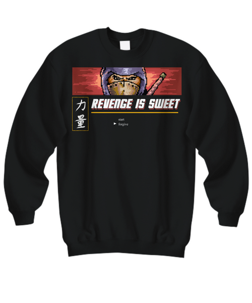 Women and Men Tee Shirt T-Shirt Hoodie Sweatshirt Revenge Is Sweet