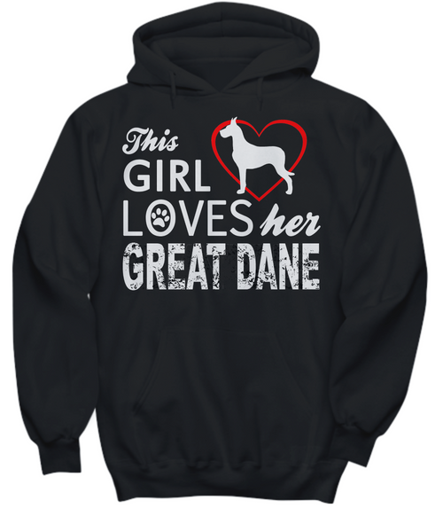 Women and Men Tee Shirt T-Shirt Hoodie Sweatshirt This Girl Loves Her Great Dane