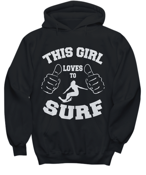 Women and Men Tee Shirt T-Shirt Hoodie Sweatshirt This Girl Loves to Surf