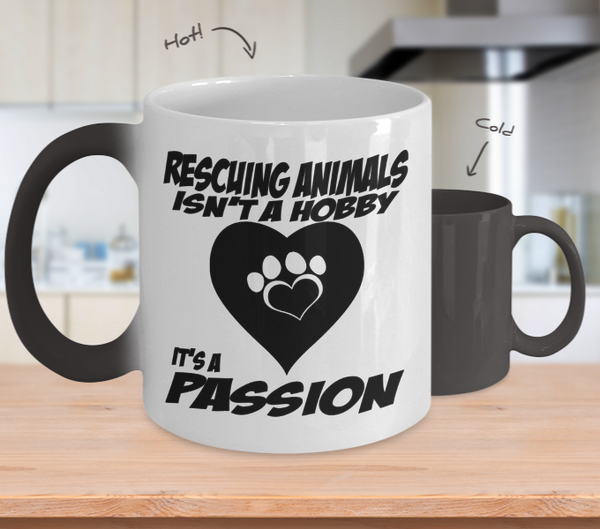 Color Changing Mug Dog Theme Rescuing Animals Isn't A Hobby