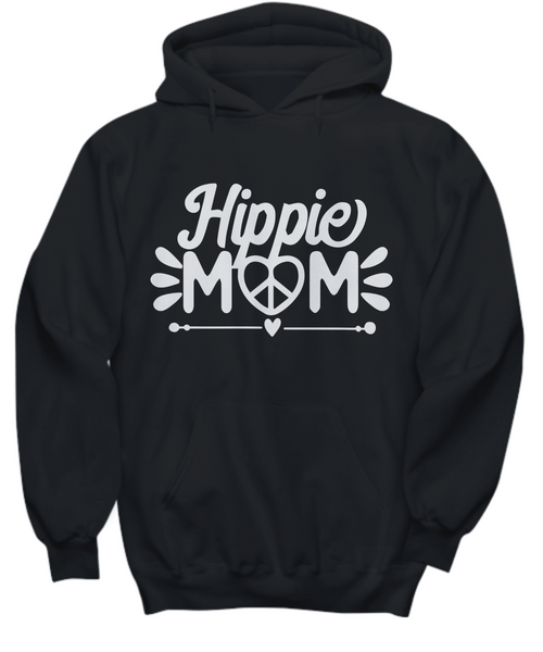 Women and Men Tee Shirt T-Shirt Hoodie Sweatshirt Hippie Mom