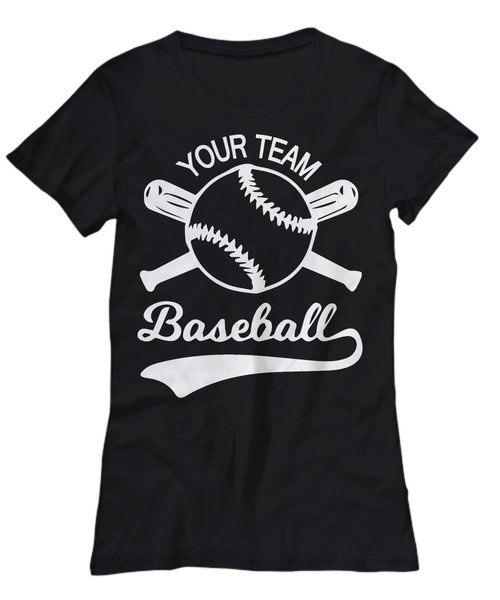 Women and Men Tee Shirt T-Shirt Hoodie Sweatshirt Your Team Baseball
